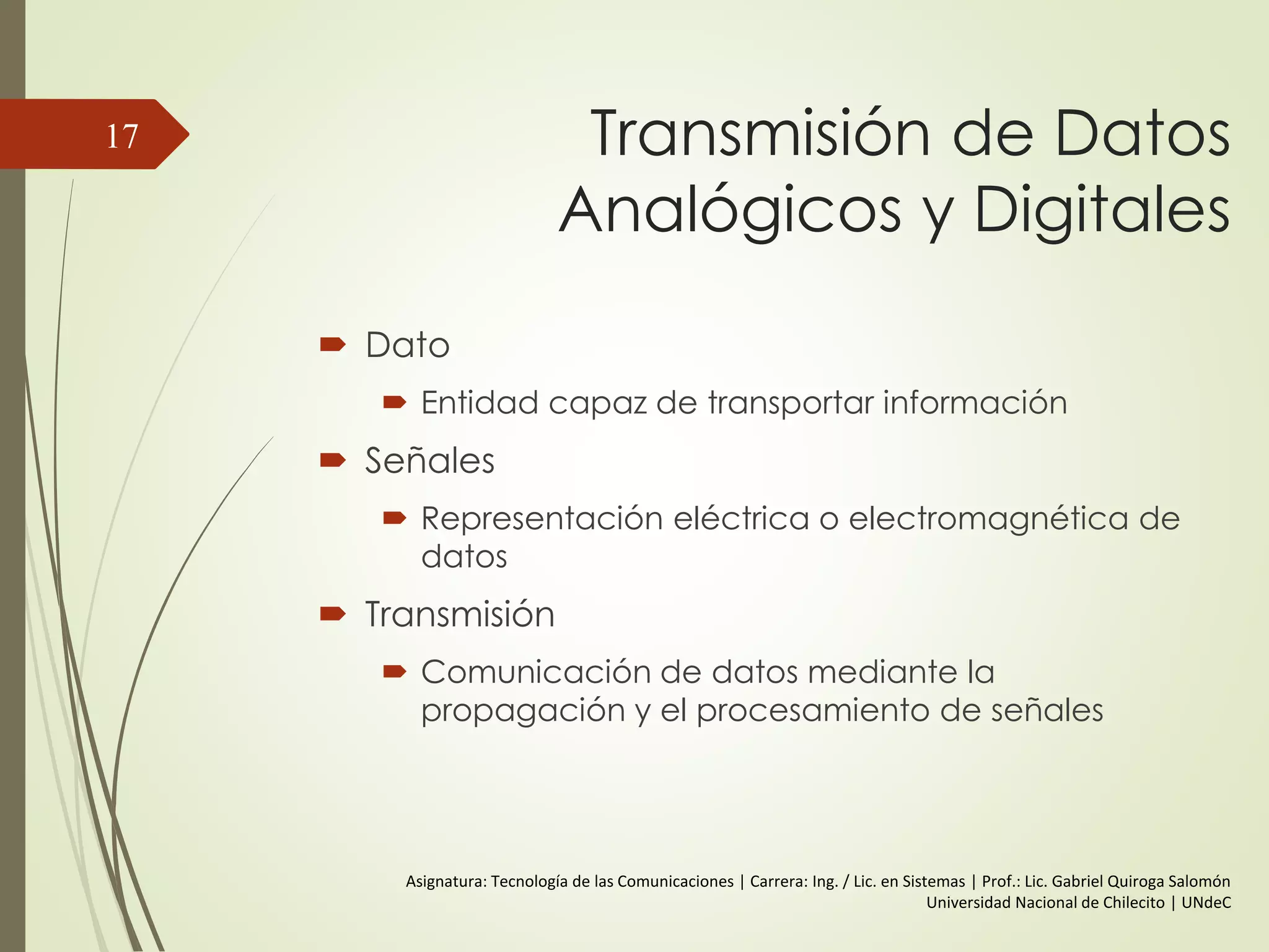 Algunos terminos…
17
 