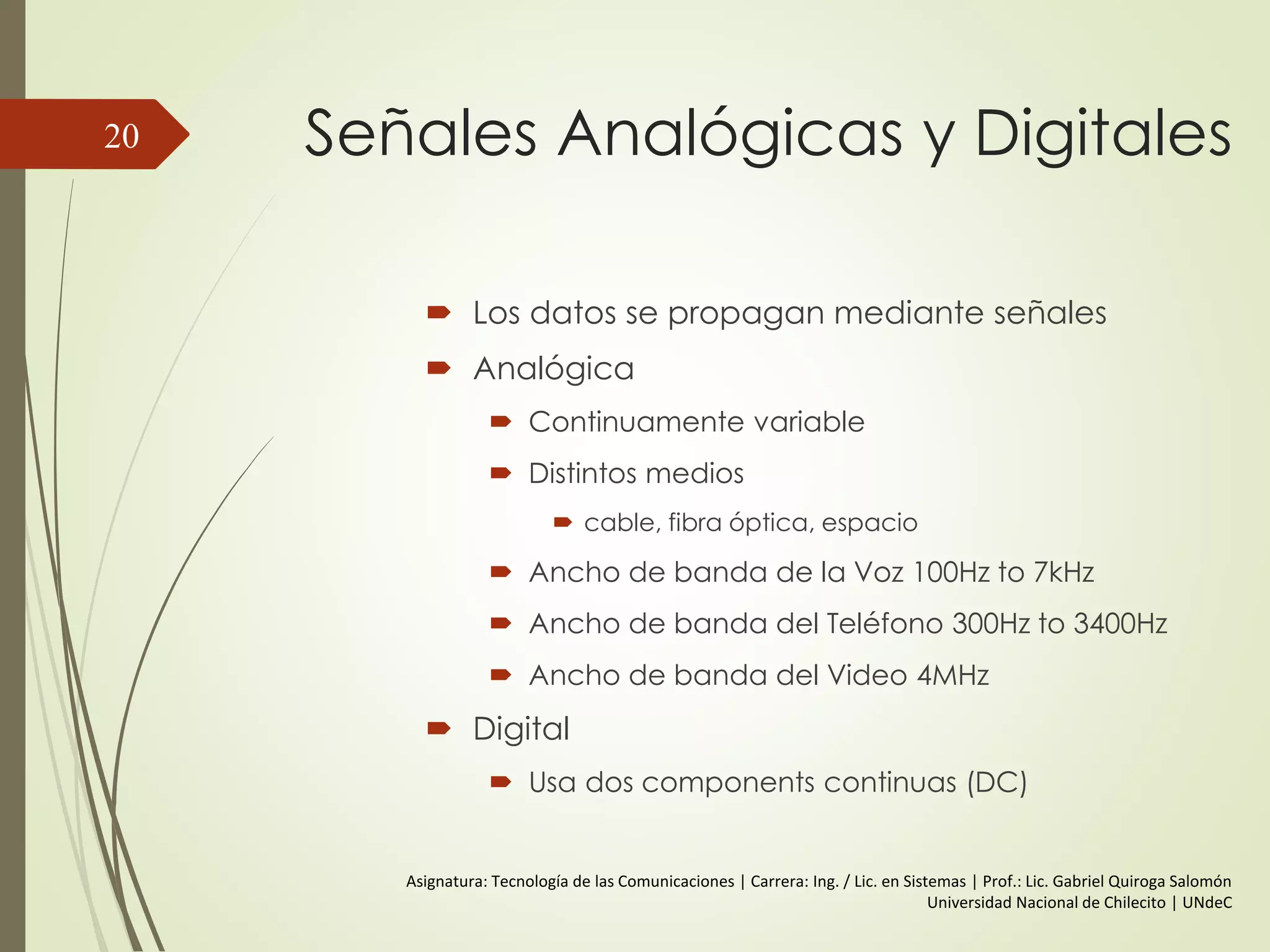 Algunos terminos…
20
 