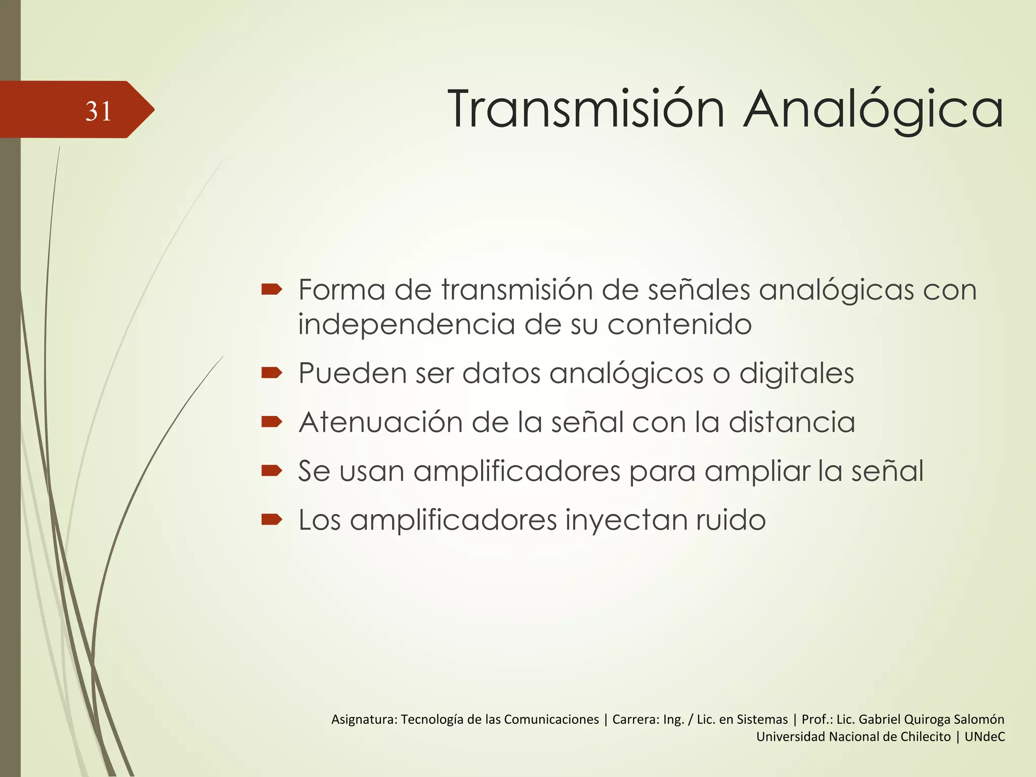 Represent. en
el dominio de
la Frecuencia
31
 