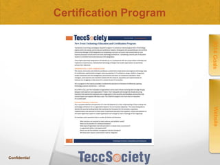 Certification Program
2014 Goals

Website

Confidential

 