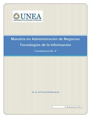 Dr. Sc. en IT Israel Pando García

21 de diciembre de 2013

 