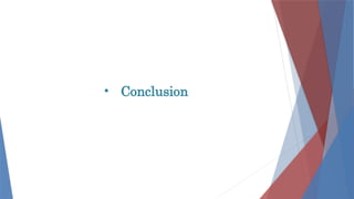 • Conclusion
 