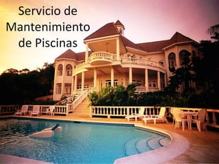 Servicio de Mantenimiento de Piscinas