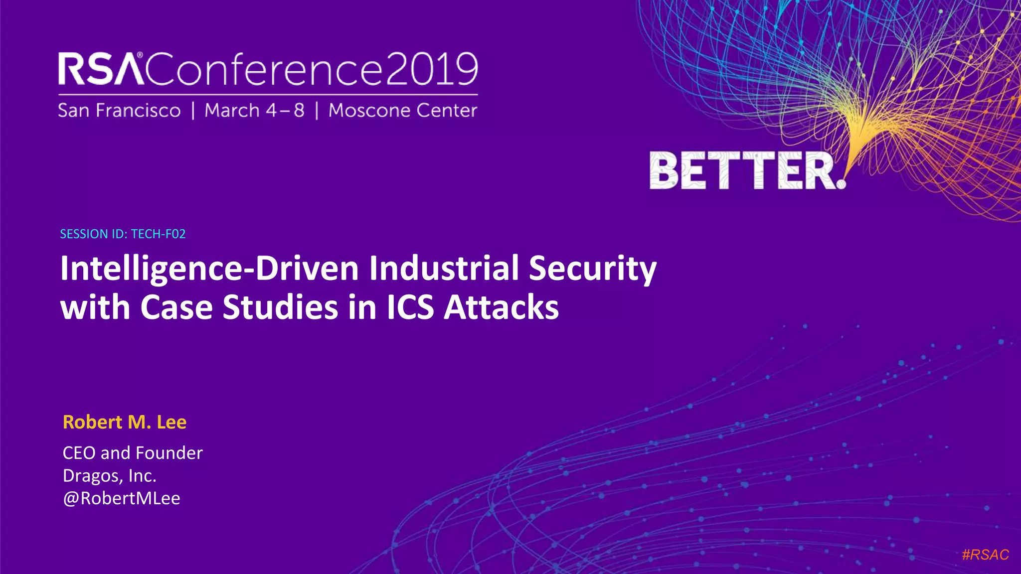 Intelligence-Driven Industrial Security with Case Studies in ICS ...