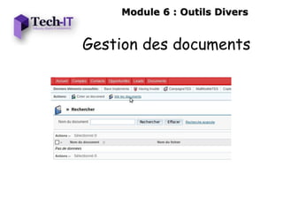 Module 6 : Outils Divers


Gestion des documents
 
