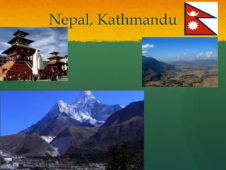 Nepal, Kathmandu
 