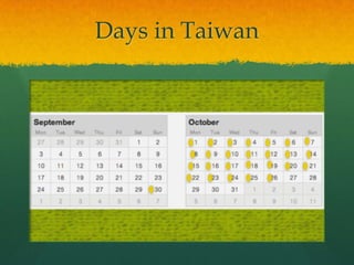 Days in Taiwan
 