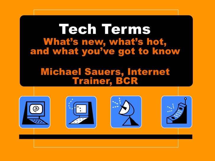Tech Terms