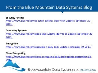 From the Blue Mountain Data Systems Blog
Open Source
https://www.bluemt.com/programming-scripting-daily-tech-update-septem...
