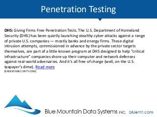 Penetration Testing
ATTACK SIMULATION: Startup Offers Free Cyberattack Simulation Service. First
came penetration testing,...