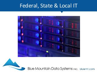 Federal, State & Local IT
REPORT: Cloud Enters Mainstream in Federal IT Investment Plans. United States
government agencie...