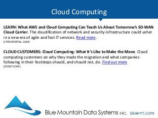 Tech Update Summary from Blue Mountain Data Systems December 2017
