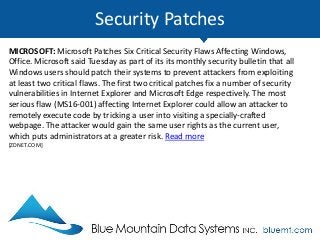 Tech Update Summary from Blue Mountain Data Systems February 2016