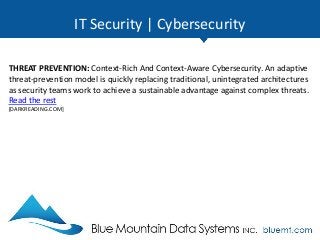 IT Security | Cybersecurity
THREAT PREVENTION: Context-Rich And Context-Aware Cybersecurity. An adaptive
threat-prevention model is quickly replacing traditional, unintegrated architectures
as security teams work to achieve a sustainable advantage against complex threats.
Read the rest
[DARKREADING.COM]
 