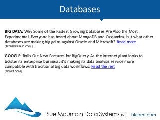 Tech Update Summary from Blue Mountain Data Systems June 2016
