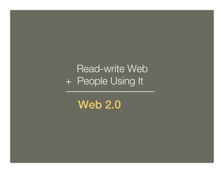 What is Web 2.0?