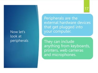 Tech 101 - COMPUTER HARDWARE | PPTX
