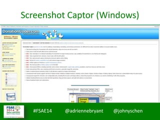 #FSAE14 @adriennebryant @johnyschen
Screenshot Captor (Windows)
 