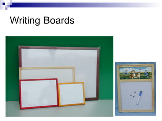 Writing Boards 