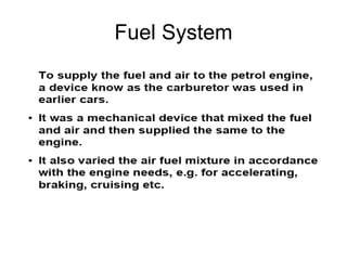 Fuel System 