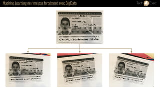 Machine Learning ne rime pas forcément avec BigData
 