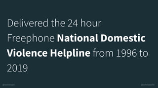 National Domestic
Violence Helpline
 