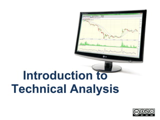Introduction to Technical Analysis  
