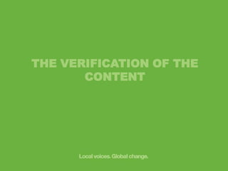 THE VERIFICATION OF THE
CONTENT

 