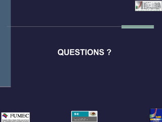 QUESTIONS ? 