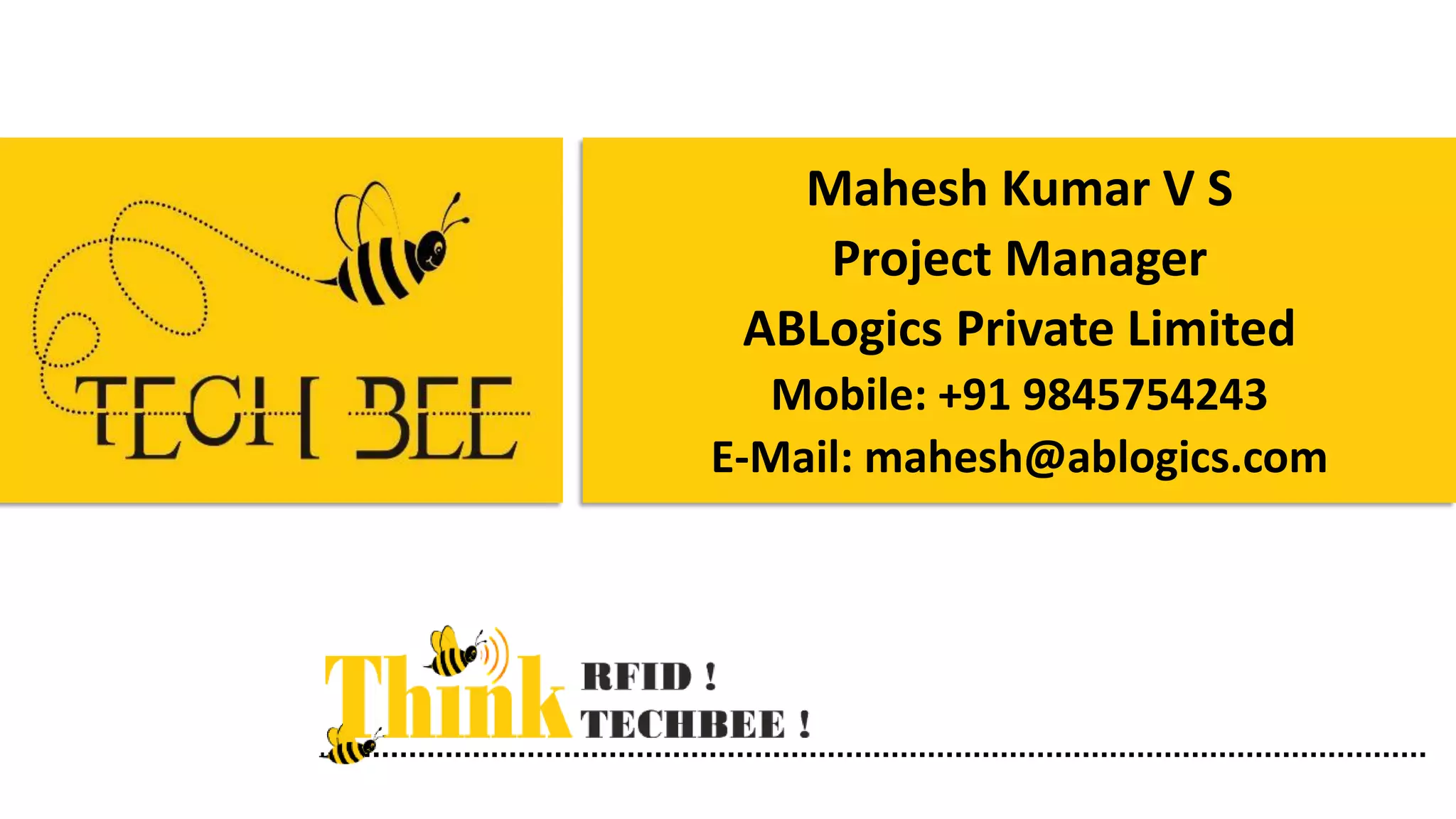 Mahesh Kumar V S
Project Manager
ABLogics Private Limited
Mobile: +91 9845754243
E-Mail: mahesh@ablogics.com
 