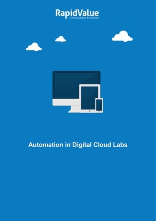 Automation in Digital Cloud Labs
 