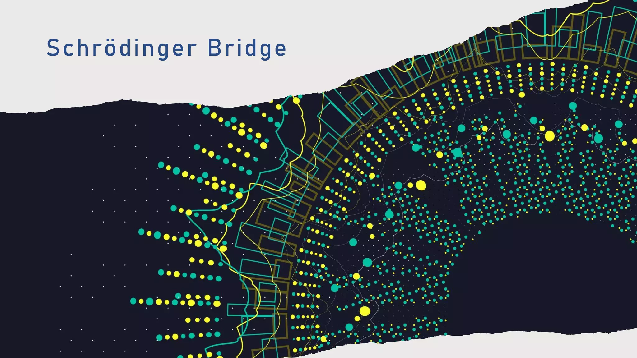 Copyright © 2023 Morpho, Inc. All Rights Reserved. 15
Schrödinger Bridge
 