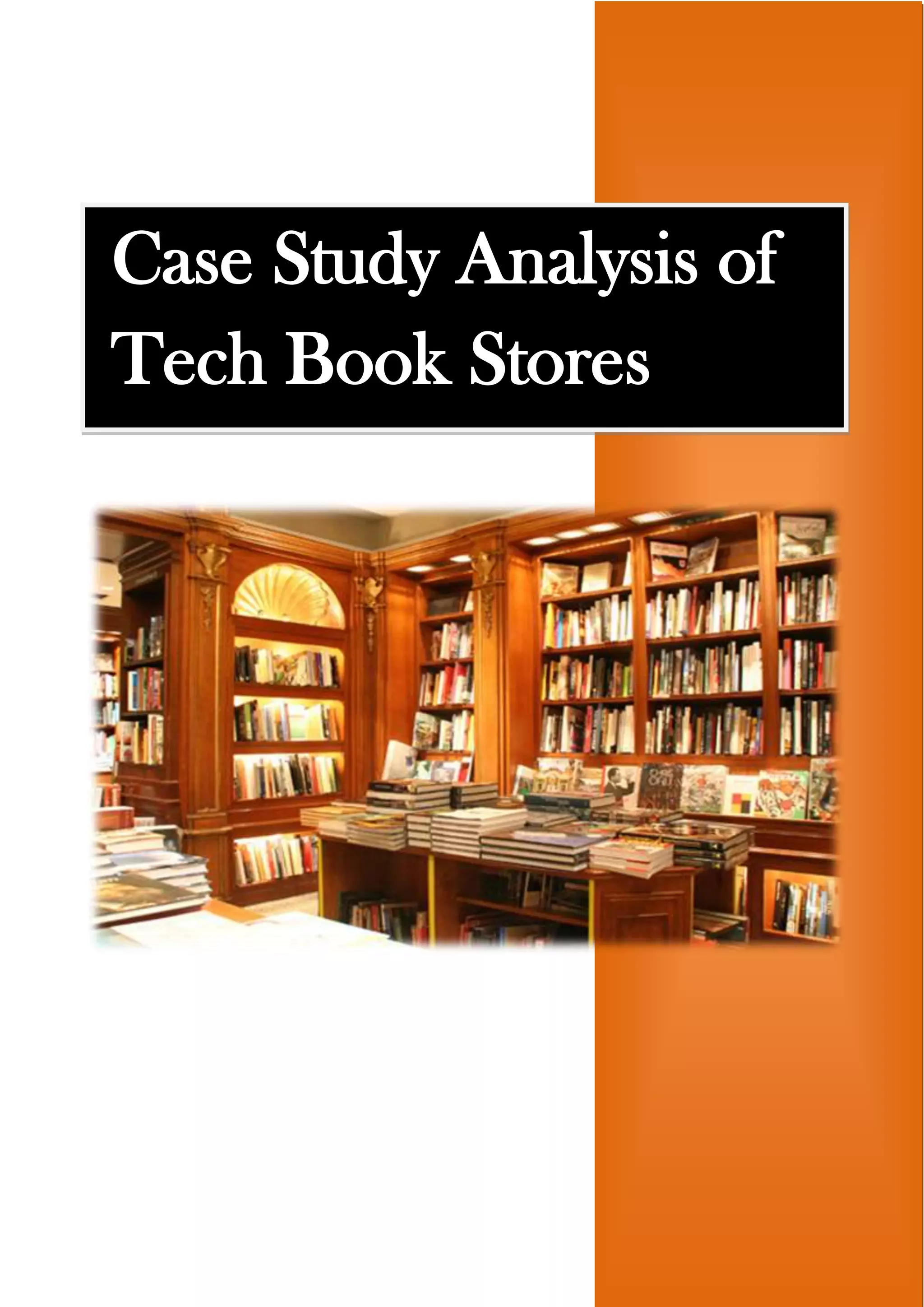 Tech book store case study analysis | DOCX
