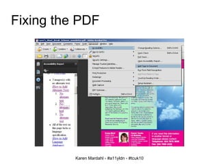Fixing the PDF Karen Mardahl - #a11yldn - #tcuk10 