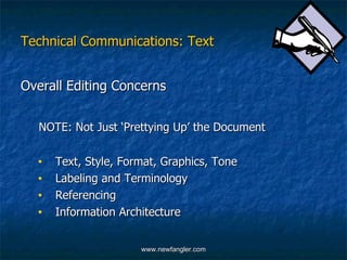 Technical Communications: Text ,[object Object],[object Object],[object Object],[object Object],[object Object],[object Object]