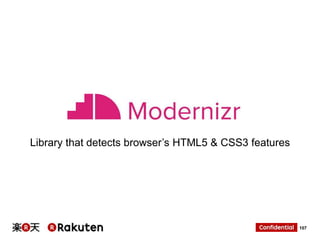Library that detects browser‟s HTML5 & CSS3 features

107

 