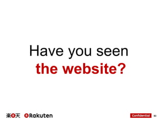 Have you seen
the website?

83

 