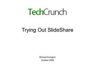 TechCrunch SlideShare Test