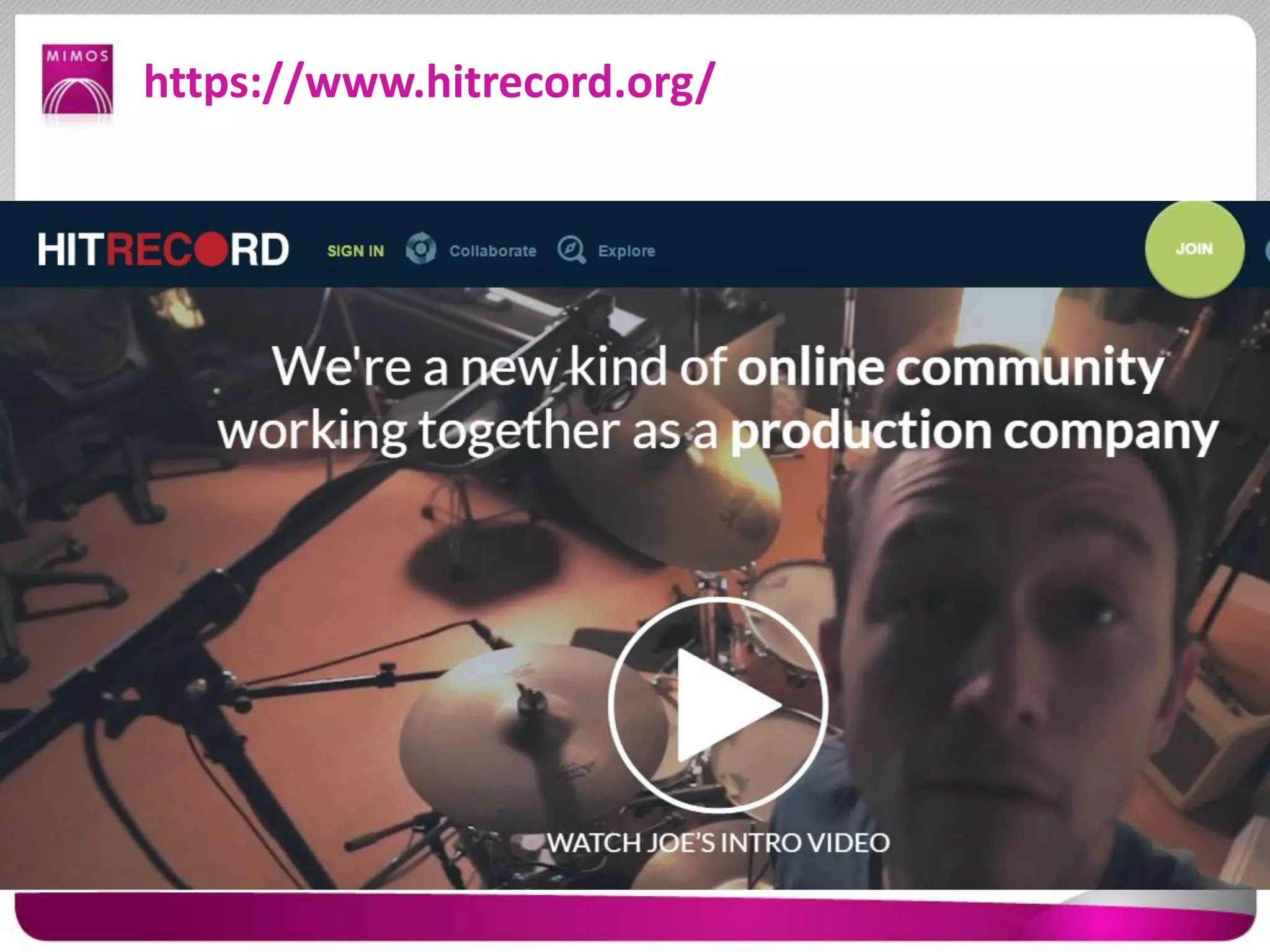 https://www.hitrecord.org/
 