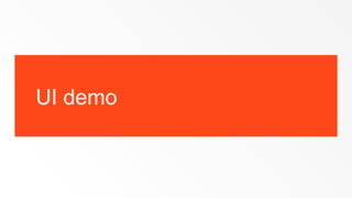 UI demo
 