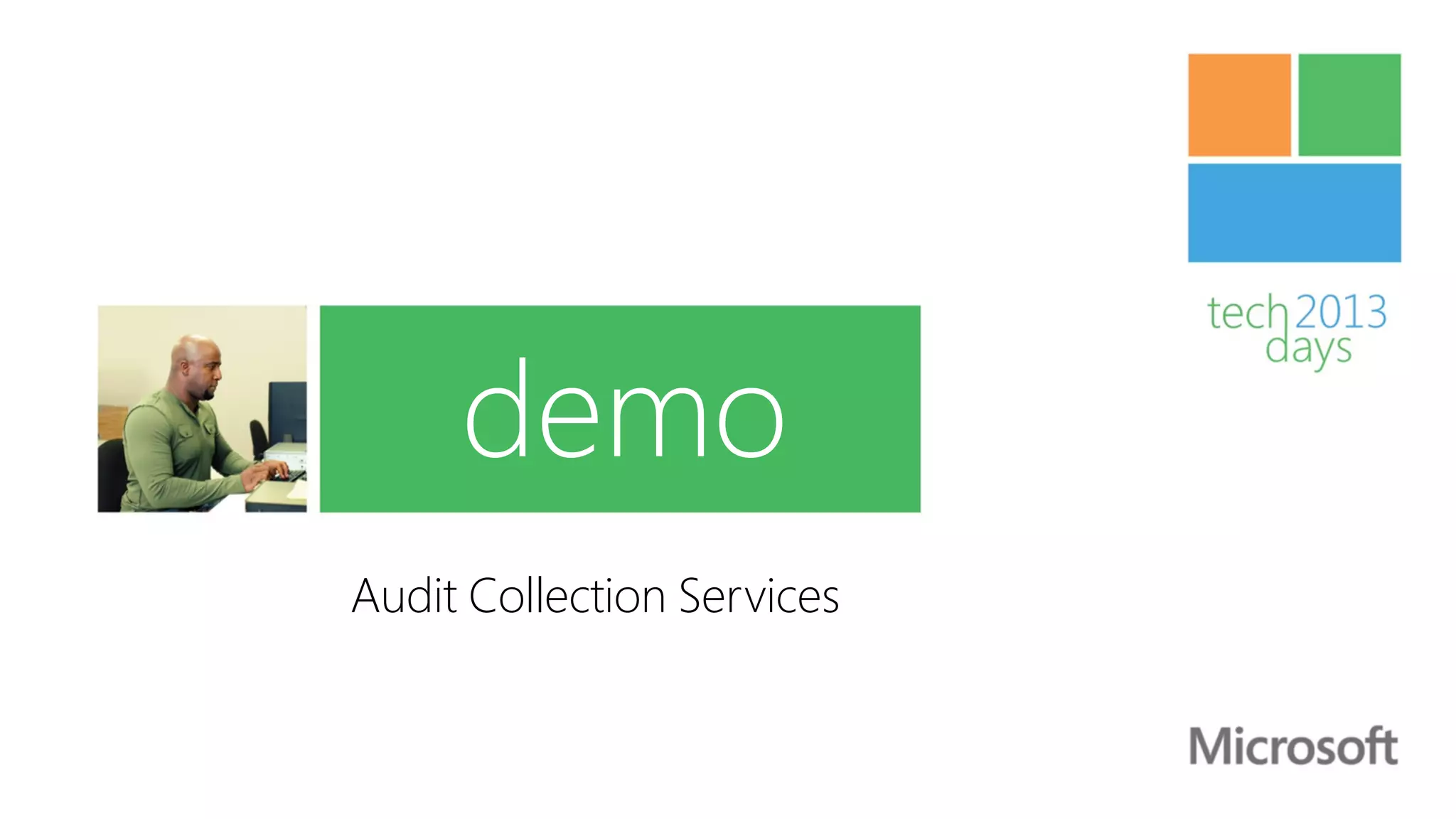 demo
Audit Collection Services
 