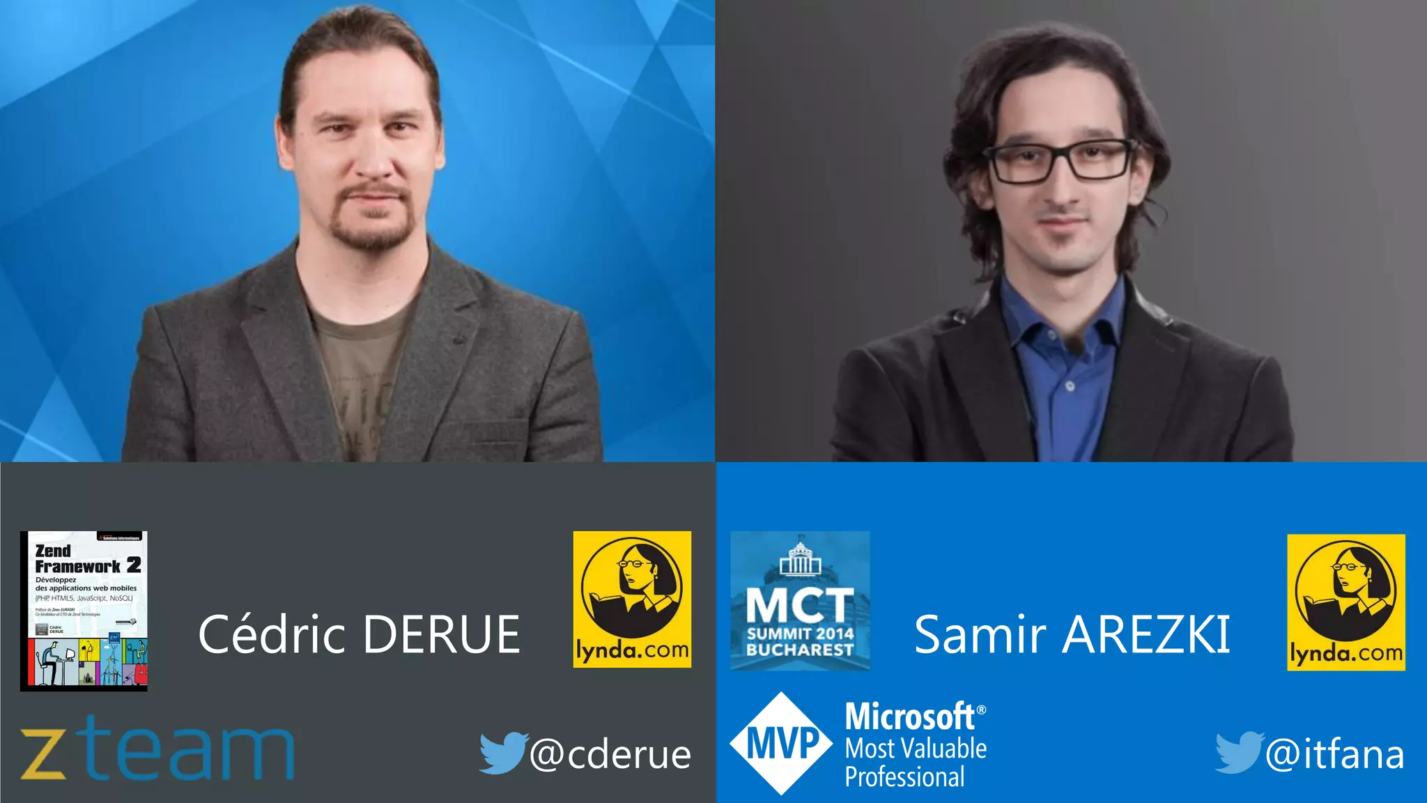 Cédric DERUE ALTRAN Samir AREZKI ALTRAN @cderue @itfana