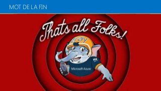 MOT DE LA FIN
 