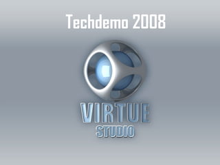 Techdemo 2008 