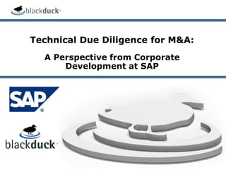 Technical Due Diligence for M&A: A Perspective from Corporate Development at SAP 