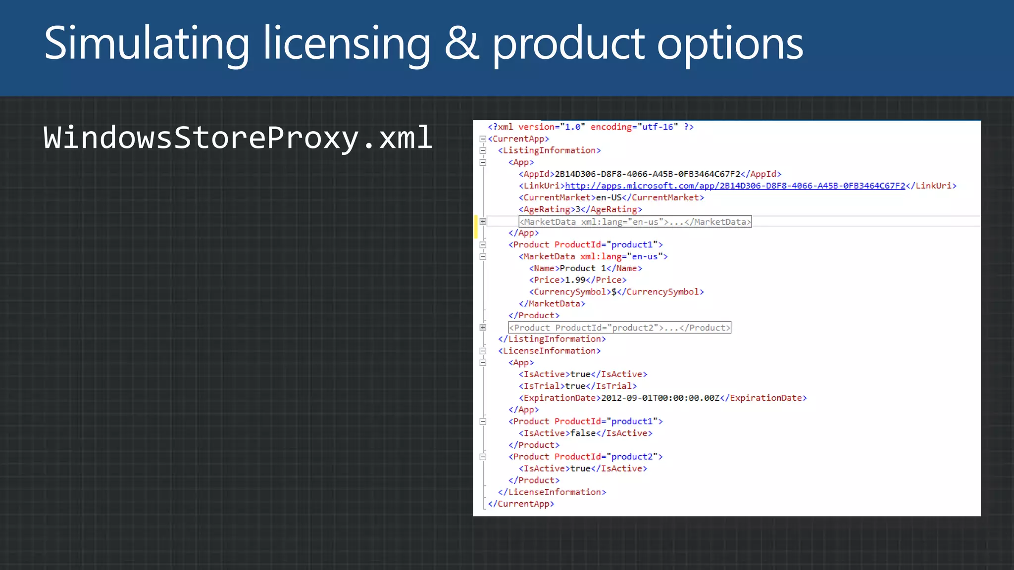 WindowsStoreProxy.xml
 