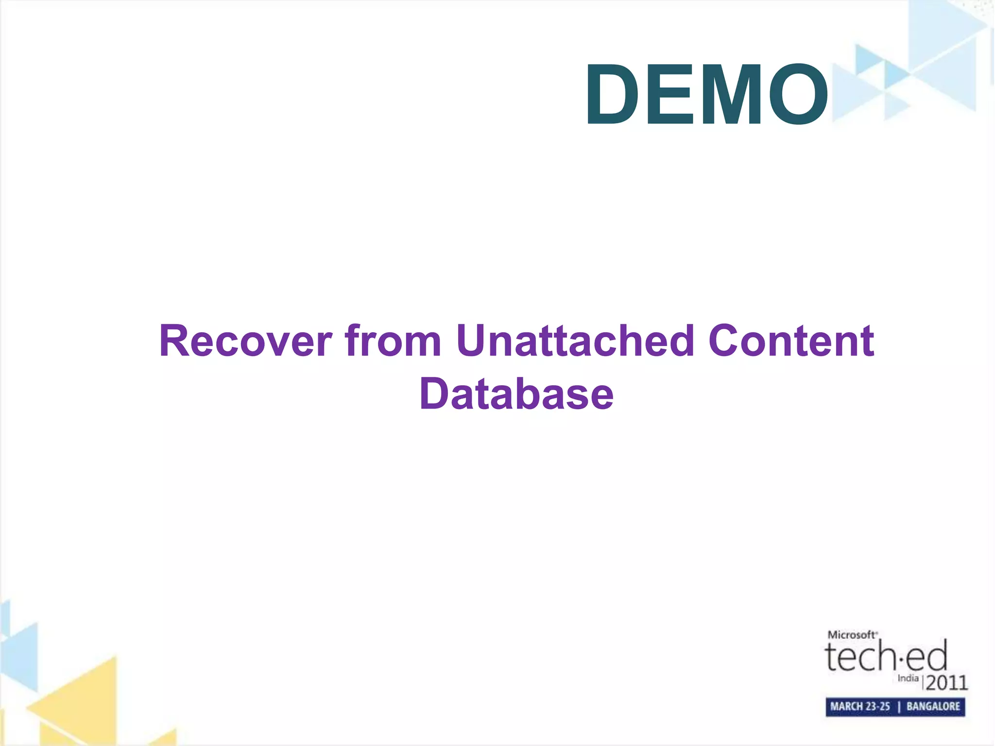 DEMORecover from Unattached Content Database