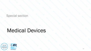 Medical Devices
Special section
23
 