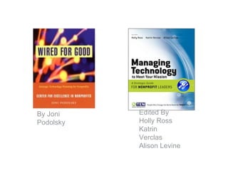 By Joni
Podolsky
Edited By
Holly Ross
Katrin
Verclas
Alison Levine
 