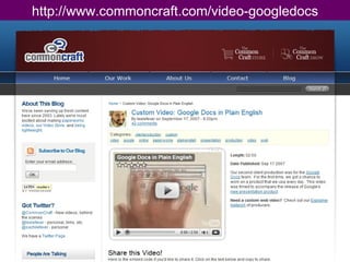 http://www.commoncraft.com/video-googledocs 